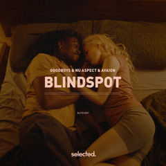 Goodboys & Nu Aspect & AVAION - Blindspot