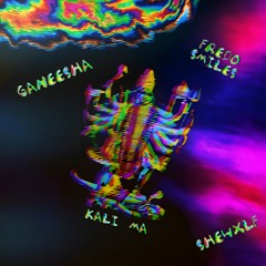 GANEESHA, Fredo Smiles, SHEWXLF - KALI MA