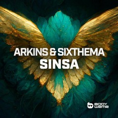 Arkins & Sixthema - Sinsa (Extended Mix)