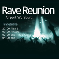 Alex J @ Rave Reunion  [Airport Würzburg] Live Cut