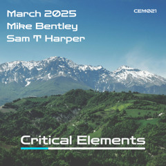 Mixcast 021 - Mike Bentley & Sam T Harper