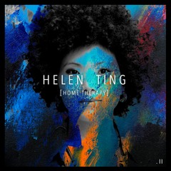 Helen Ting X Home Thearapy
