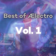 Best of Ælectro Vol. 1