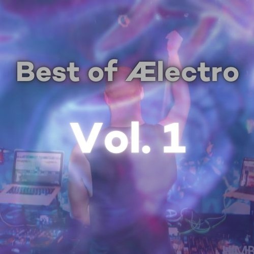 Best of Ælectro Vol. 1