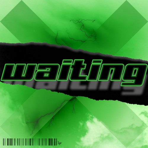 Waiting (Prod. Nicasso)