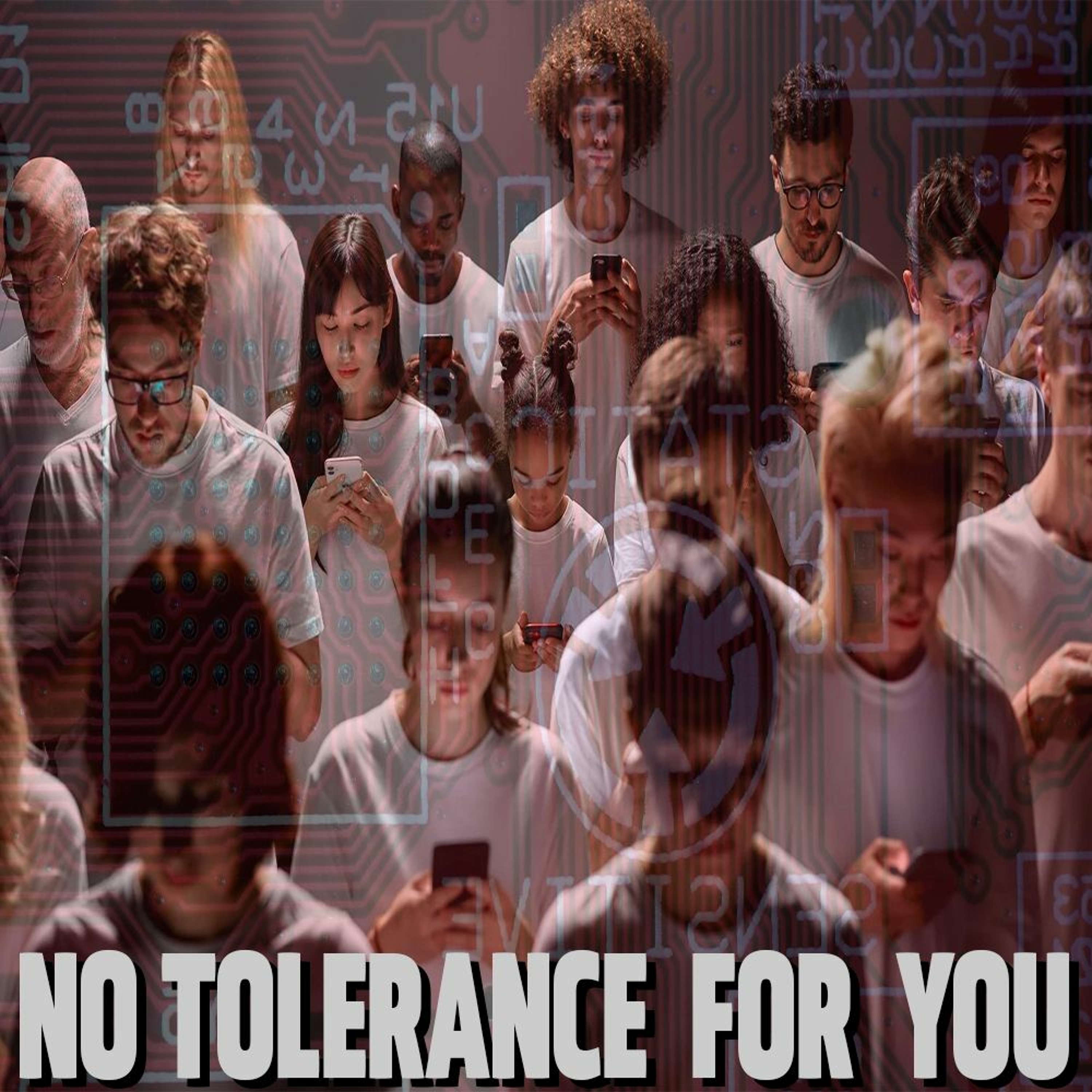 NO TOLERANCE FOR YOU episode artwork