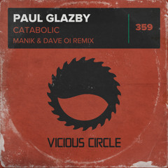 Catabolic (Manik (NZ) & Dave Oi Remix - Radio Edit)