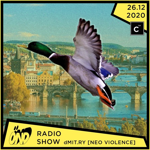 ÖND 26/12/2020 dMIT.RY | Neo Violence