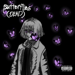 Butterflies (DEAD)