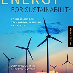 [PDF] Read Energy for Sustainability, Second Edition: Foundations for Technology, Planning, and Poli