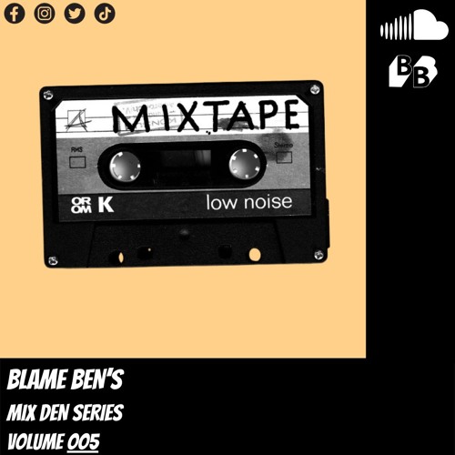 Blame Ben - House of House Mix (Mix Den Series 005)