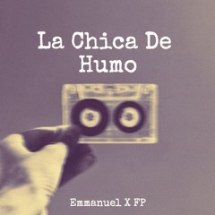 La Chica De Humo (FP Afro Remix)