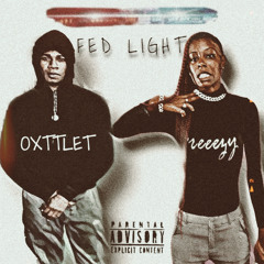 Oxttlet Ft. Breeezy - Fed Light