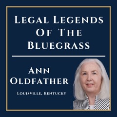 Ann Oldfather, Legal Legend of the Bluegrass