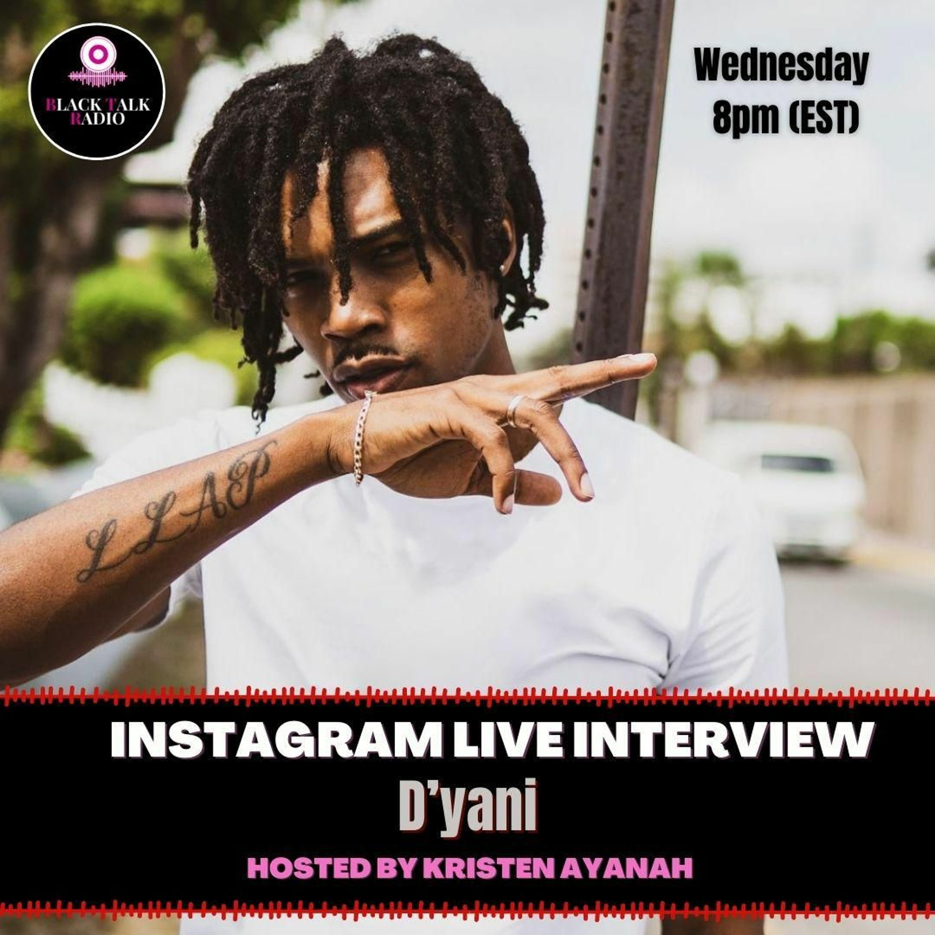 Black Talk Radio Season 5 Ep.3 (D'yani Interview 🔥) episode artwork