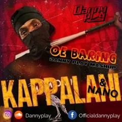 Lando Kapalani & Nano - Oe Baring (Danny Play Mashup)