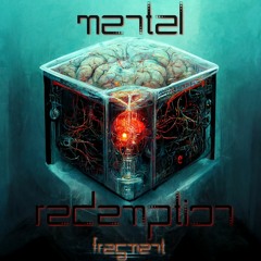 Fragment - Mental Redemption
