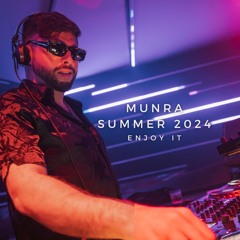 Summer Vibes - MUNRA - 2024