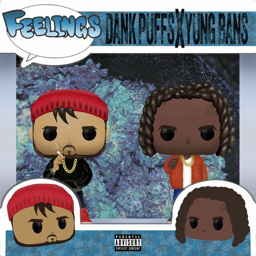 Dank Puffs - Feelings (feat. Yung Bans)