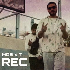 REC (ft Mob)