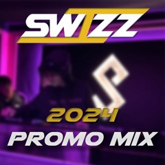Swizz - 2024 Promo Mix