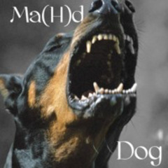 MA(h)D DOG
