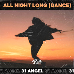 31 Angel - All Night Long (Dance)