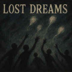 Lost Dreams