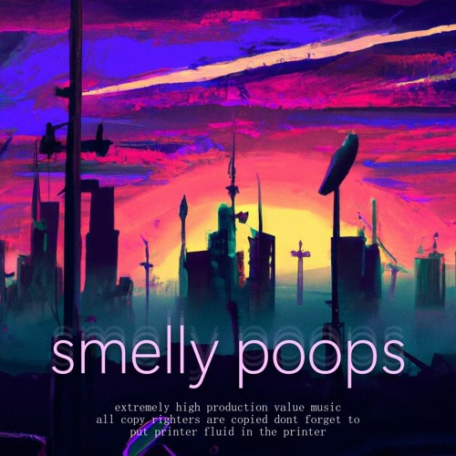 smelly poops