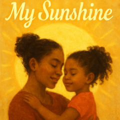 My Sunshine - FAMU