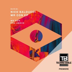 TB Premiere: Nico Balducci - Mr Con [New Violence Records]