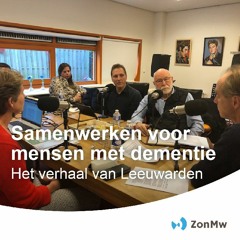 Samenwerken voor mensen met dementie: het verhaal van Leeuwarden