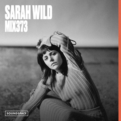 MIX373: Sarah Wild
