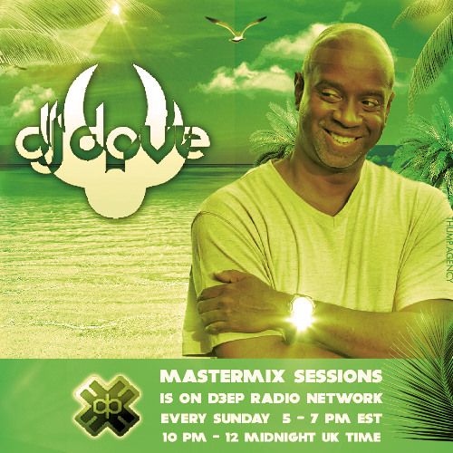 DJ Dove Mastermix Sessions #288 on D3EP Radio Network 08/17/2025