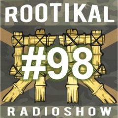 Rootikal Radioshow #98 - 28th July 2023