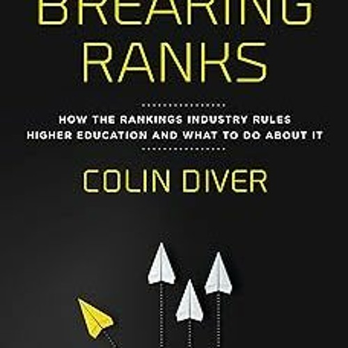 Stream [Document) Breaking Ranks How the Rankings Industry Rules