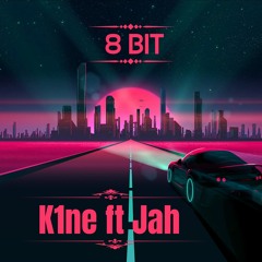 K1ne (Ft Jah) 8bit drill remix