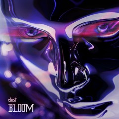 PREMIERE | Clast - Bloom