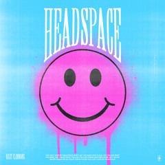 Headspace (GOLDHOUSE Remix)