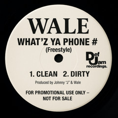 WHAT'Z YA PHONE # FREESTYLE