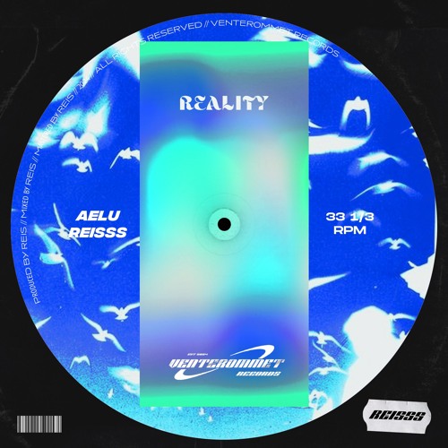 Reality (feat. AELU)
