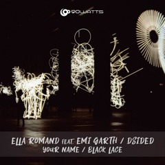 Ella Romand feat. Emi Garth - Your Name