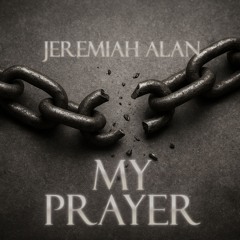 My Prayer