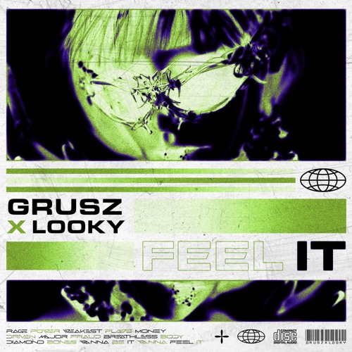 GRŪSZ X LØOKY - FEEL IT [FREE DL]