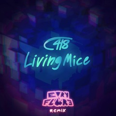 C418 - Living Mice (EvryFlare Remix)