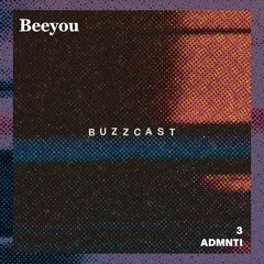 Buzzcast #3 - ADMNTi