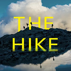 [FREE] KINDLE 📁 The Hike by  Susi Holliday [EPUB KINDLE PDF EBOOK]
