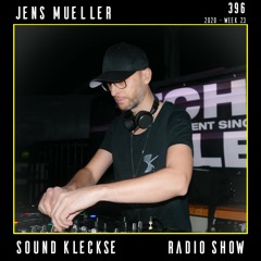 Sound Kleckse Radio Show 0396 - Jens Mueller - 2020 week 23