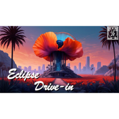 LS28 - Eclipse Drive-in / Dreamy / Melancholic / Dreampop