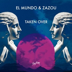 Taken Over (Yamil & Clemente Remix)